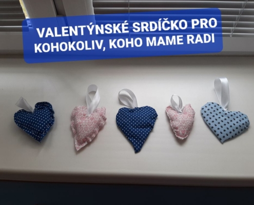 valentýnská srdíčka z látky